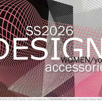 Design Forecast Women/Youth Accessories - Spring/Summer 2026 (Trendzoom)