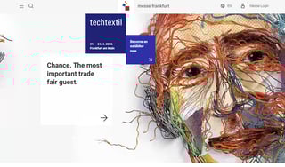  https://techtextil.messefrankfurt.com/frankfurt/en.html 