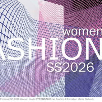Fashion Forecast Women /Youth Apparel & Accessories - Spring/Summer 2026 (Trendzoom)
